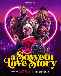 Watch A Soweto Love Story