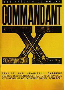 Watch Commandant X