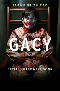 Watch Gacy: Serial Killer Next Door