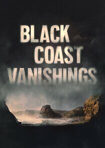 Watch Les disparus de la Black Coast