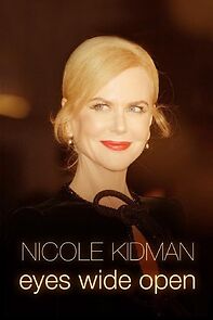 Watch Nicole Kidman: Eyes Wide Open
