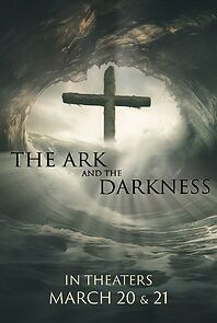 Watch The Ark and the Darkness