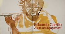 Watch Eduardo Carrillo: A Life of Engagement (Short 2014)