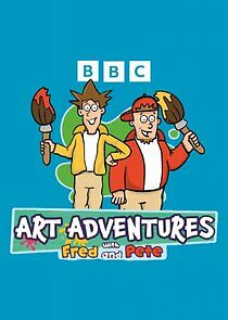 Watch Art Adventures with Fred & Pete