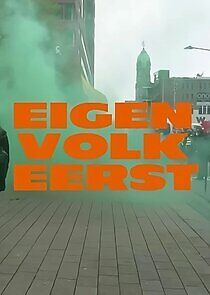 Watch Eigen Volk Eerst