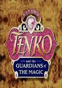 Watch Tenko and the Guardians of the Magic