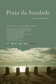 Watch Praia da Saudade