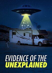 Watch Evidence of the Unexplained