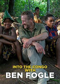 Watch Into the Congo with Ben Fogle