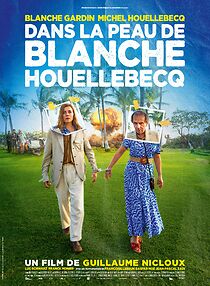 Watch Dans la peau de Blanche Houellebecq