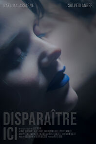Watch Disparaître ici (Short 2019)