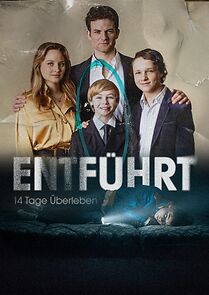 Watch Entführt - 14 Tage Überleben