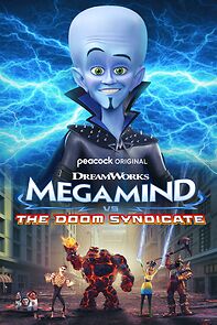 Watch Megamind vs. The Doom Syndicate