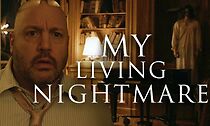 Watch My Living Nightmare (Short 2020)