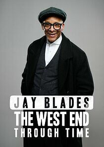 Watch Jay Blades: The West End Through Time