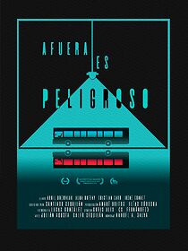 Watch Afuera es Peligroso (Short 2023)