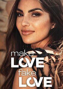 Watch Make Love, Fake Love