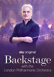 Watch Backstage with the London Philharmonic Orchestra