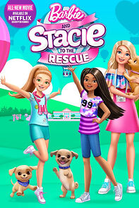 Watch Barbie and Stacie to the Rescue