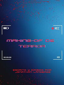 Watch Making-of de terror (Short 2022)