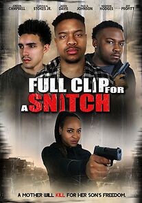 Watch Full Clip for a Snitch