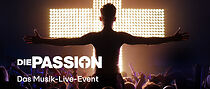 Watch Die Passion - Die größte Geschichte aller Zeiten (TV Special 2024)