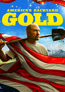 Watch America's Backyard Gold