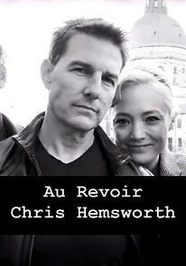 Watch Au Revoir, Chris Hemsworth (Short 2020)