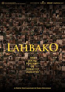 Watch Lahbako (The Social Portrait of Tobacco Industry) (Short 2024)