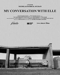 Watch My Conversation with Elle (Short 2023)