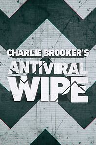 Watch Charlie Brooker's Anti-Viral Wipe (TV Special 2020)