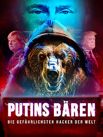 Watch Putins Bären - Die gefährlichsten Hacker der Welt