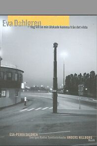 Watch Eva Dahlgren -Jag vill se min älskade komma från det vilda (TV Special 1995)