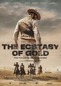Watch The Ecstasy of Gold: The Treasure of Jesse James