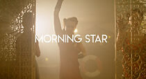 Watch Morning Star (Short 2024)