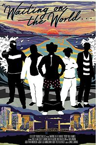 Watch Waiting on the World...