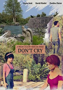 Watch Don't Cry (Short 2022)