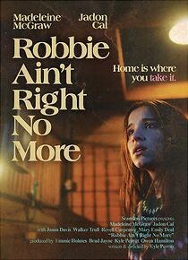 Watch Robbie Ain't Right No More (Short 2023)