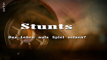 Watch Stunts: Das Leben aufs Spiel setzen?