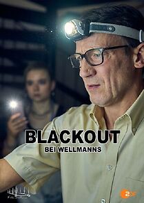 Watch Blackout bei Wellmanns