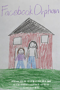 Watch Facebook Orphan (Short 2014)