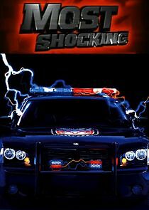 Watch Most Shocking