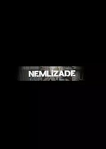 Watch Nemlizade