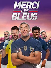 Watch Merci les Bleus