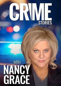 Watch Crime Stories with Nancy Grace