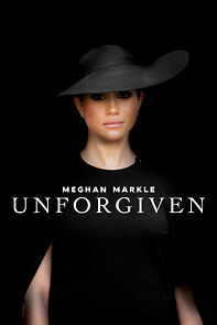 Watch Meghan Markle: Unforgiven
