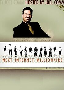 Watch The Next Internet Millionaire
