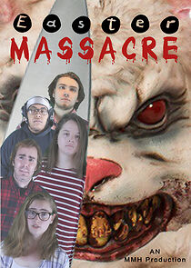 Watch Easter Massacre (Short 2019)