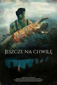 Watch Jeszcze na chwile (Short 2021)