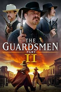 Watch The Guardsmen: Part 2